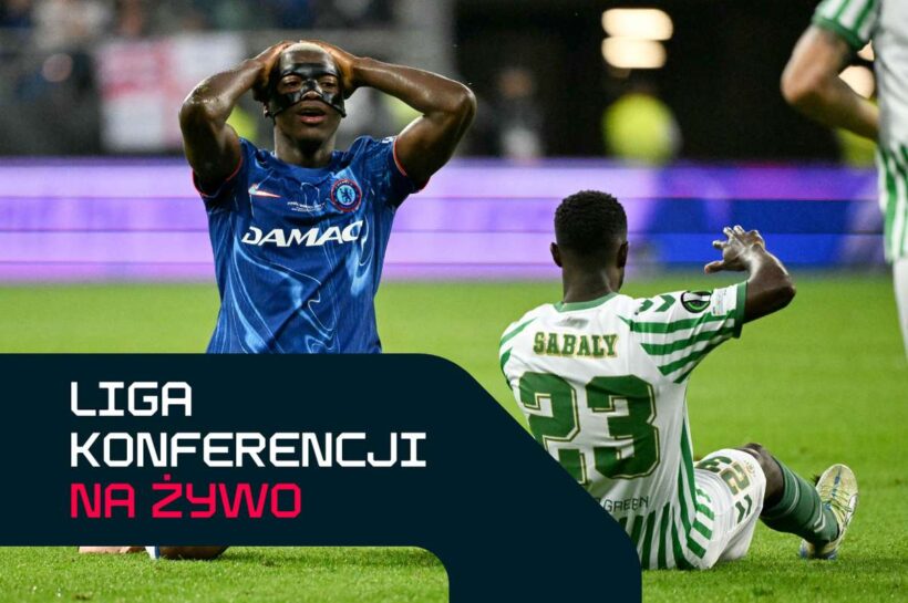 Live: Бетис или Челси? Энтония или Палмер? Время для финала LK во Вроцлаве!