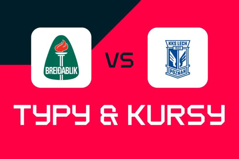 Breidablik - Лех Познань: букмекеры, лучшие курсы и фабрики (Лига чемпионов)