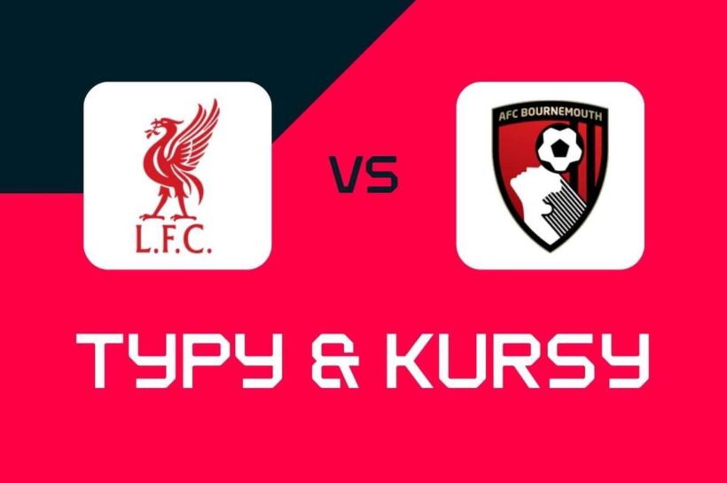 Ливерпуль - Борнмут: букмекеры, лучшие курсы и растения (Премьер -лига)