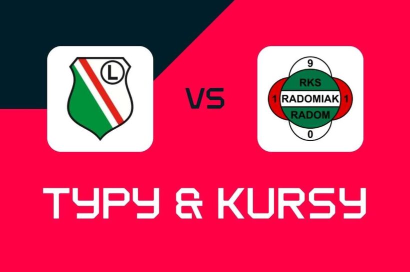 Legia Warszawa - Радомик Радом: букмекеры, лучшие курсы и растения (ekstraklasa)