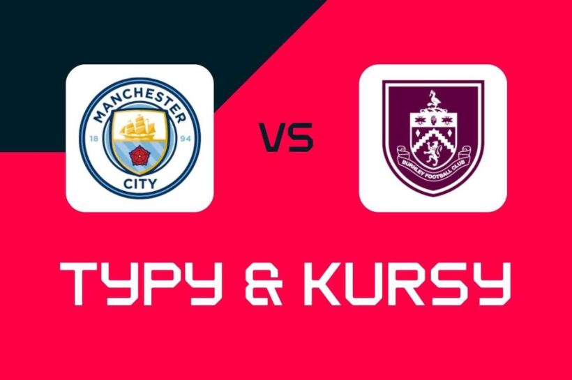 Манчестер Сити - Бернли: букмекеры, лучшие курсы и фабрики (Премьер -лига)