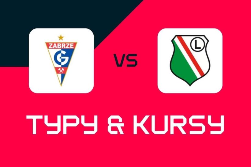 Górnik Zabrze - Legia Warsaw: букмекеры, лучшие курсы и растения (Ekstraklasa)