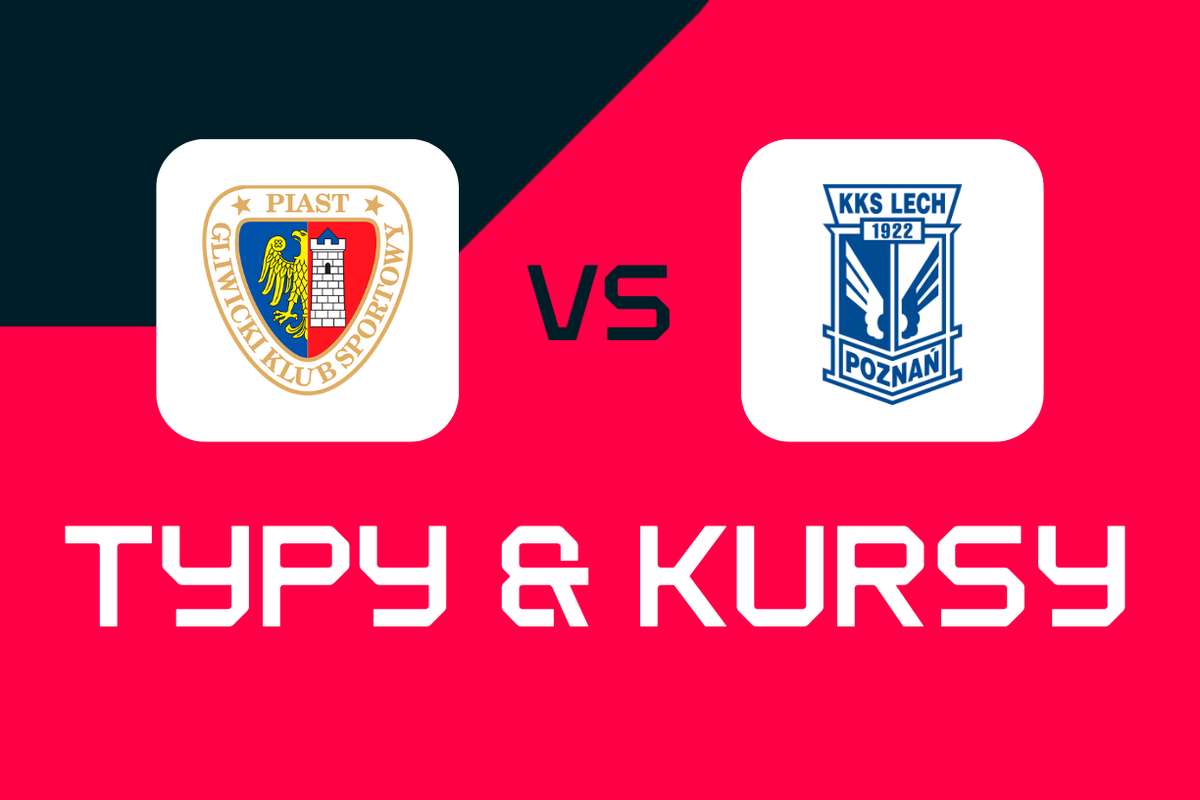 Пяст Гливице – Лех Познань: советы по ставкам, лучшие коэффициенты и ставки (Кубок Польши)